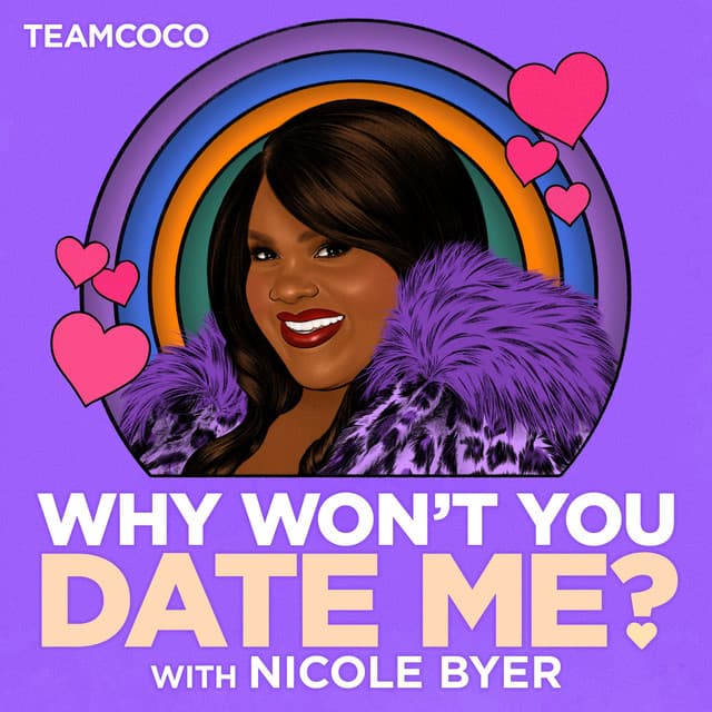 Why Won't You Date Me? with Nicole Byer icon