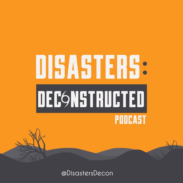 Disasters: Deconstructed Podcast icon