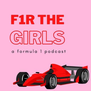 F1R THE GIRLS: A Formula 1 Podcast icon