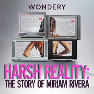 Harsh Reality: The Story of Miriam Rivera icon