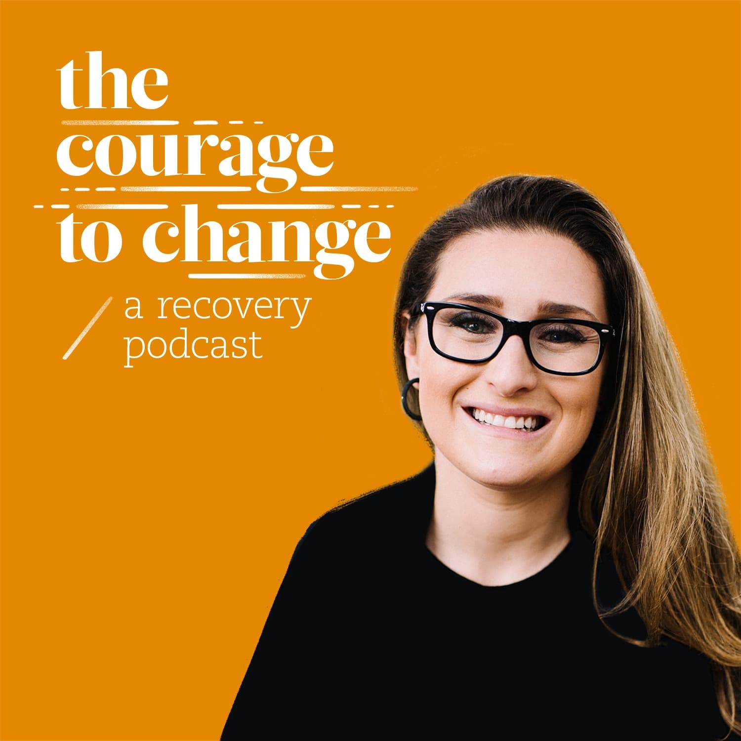 The Courage to Change: A Recovery Podcast icon