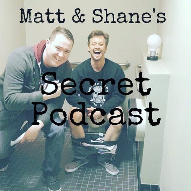 Matt and Shane's Secret Podcast icon