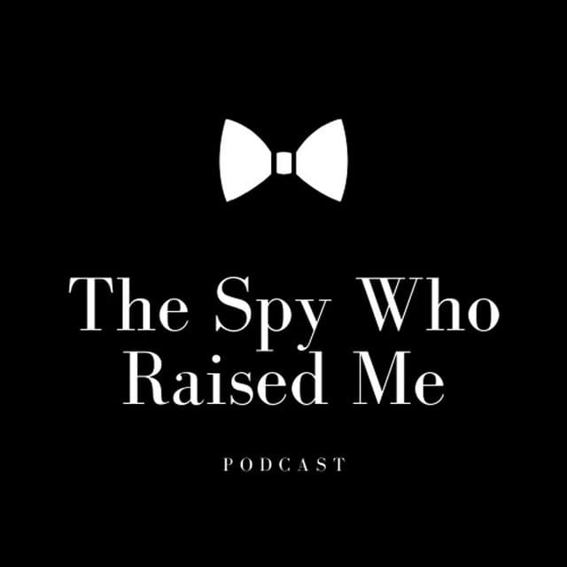 The Spy Who Raised Me Podcast icon